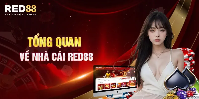 Giới Thiệu Red88 - Thương Hiệu Cược Uy Tín Trên Thị Trường